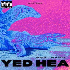 Yed Hea (feat. HI & P6ICK)