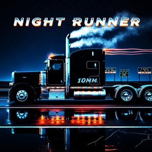 10mm - NIGHT RUNNER