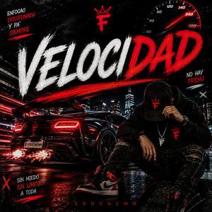 VELOCIDAD by FERRONEMM MC