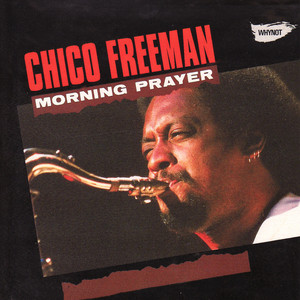 The Outside Within - Album by Chico Freeman | Spotify