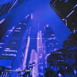 Lifebringer ONE (Remix)