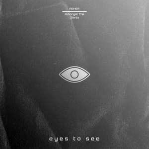EYES TO SEE by ASHER, Amongst the Giants