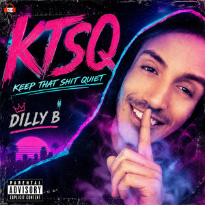 KTSQ by Dilly B, ppcocaine, Titus Wit Da Barzzz