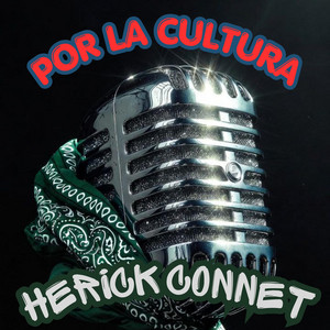 POR LA CULTURA by HERICK CONNET