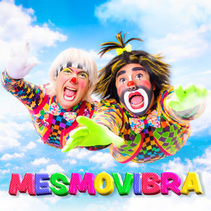Los Mesmos Show - Mesmovibra