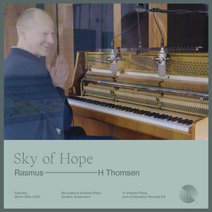 Sky of Hope - Andante Piano Sessions by Rasmus H Thomsen