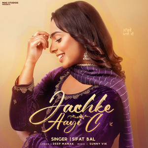 Jachke Aayi C by Sifat Bal