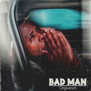 Ot Givench - Bad Man