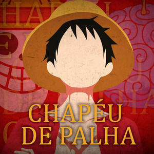 Chapéu de Palha: Monkey D. Luffy by Tekkai Rapper