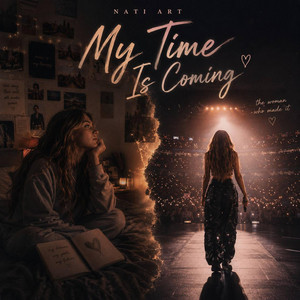 MY TIME IS COMING by NATI ART