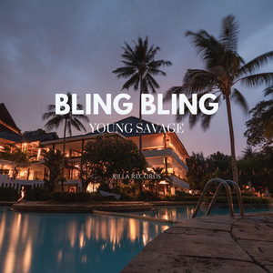 BLING BLING by Young Savage