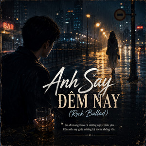Anh Say Đêm Nay | Rock Ballad by Hồi Ức Music