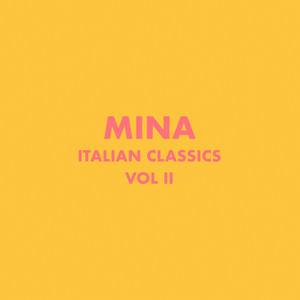 Italian Classics: Mina Collection, Vol. 2 album
