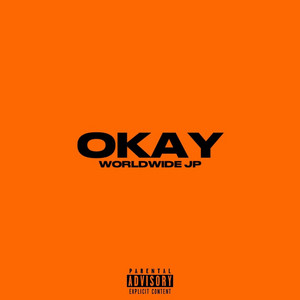 OKAY by Worldwide JP