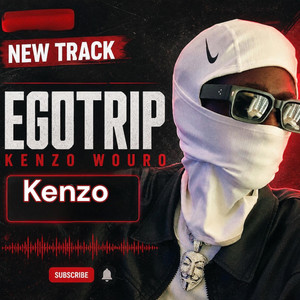 Egotrip by Kenzo Wouro