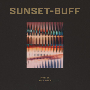 Must be your voice by Sunset-buff