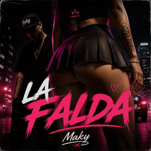 La Falda by Maky