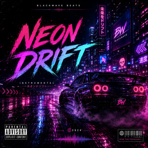 Neon Drift by BlackWave Beats