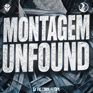 MONTAGEM UNFOUND - Speed Up by DJ FallThox, cape