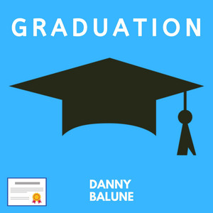 Danny Balune - Graduation