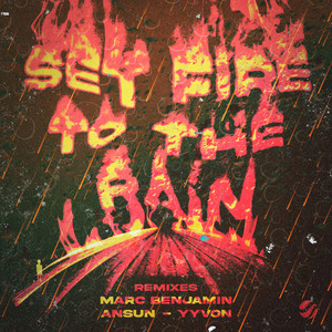 Marc Benjamin — Set Fire To The Rain (Remixes) (2026)