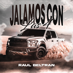 Raúl Beltran - Pa Los Perros, Los Coyotes