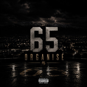 65 ORGANISÉ by Mousse, Gwada, Trafalgar.D.Rev, Lil Condom, Rey Santos, Gwapo, Dolly, LeSage