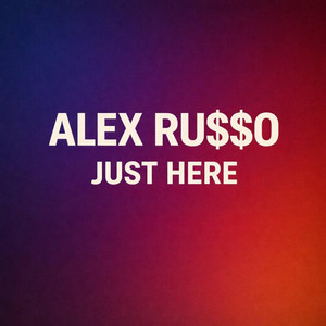 Still Learning How to Stay by Alex Ru$$о