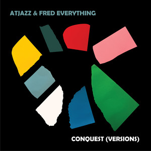Conquest - Extended by Atjazz, Fred Everything