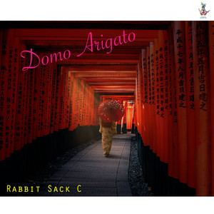 Domo Arigato by Rabbit Sack C