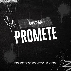 Então Promete