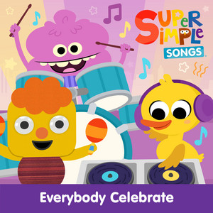 Super Simple Songs — Everybody Celebrate (2026)