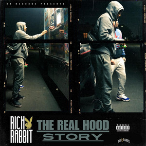 The Real Hood Story by Rich Rabbit