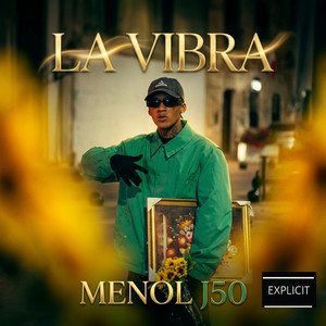 la vibra by Menol j50