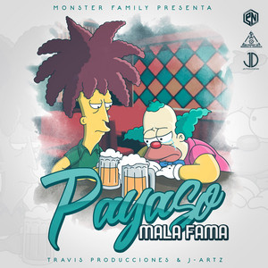 Payaso by Mala Fama el Hijo de la Calle