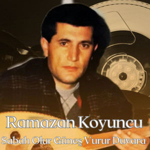 Ramazan Koyuncu - Anamur Yolları
