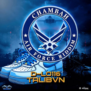 TALIBVN (Air Force Riddim) by D-Lo116, Chambah