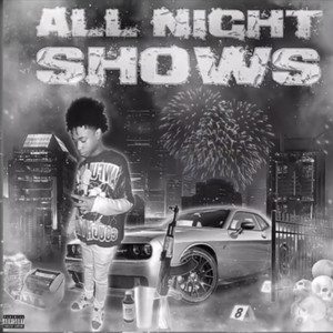 All Night Shows
