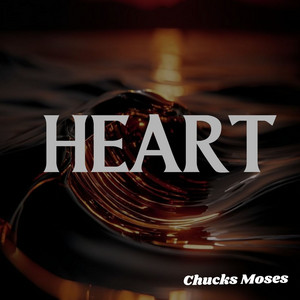 Heart (Sl) by Chucks Moses