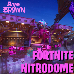 Fortnite Nitrodome