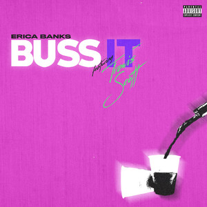 Buss It (feat. Travis Scott) album art