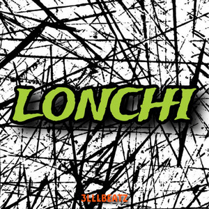 Lonchi by 3LLLBeatz