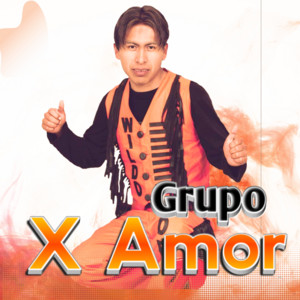 Grupo X Amor - Enamorado Estoy (Live)