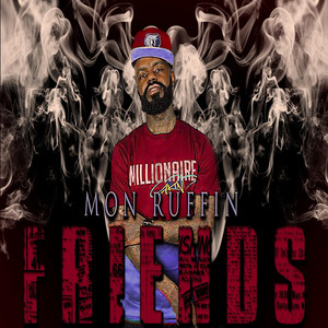 Friends by Mon Ruffin