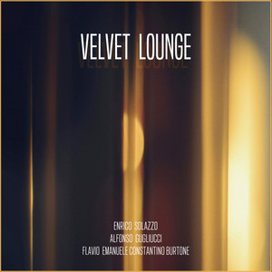 Velvet Lounge by Alfonso Gugliucci, Enrico Solazzo, Flavio Emanuele Costantino Burtone