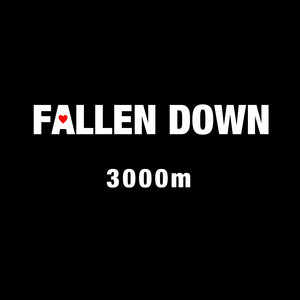 3000m - Fallen Down (Extended Version)
