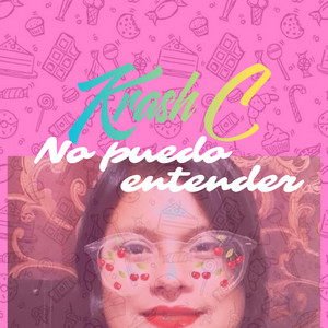 No puedo entender by KRASH C