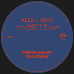 Alex L Ross — He Was A Visitor (2026)