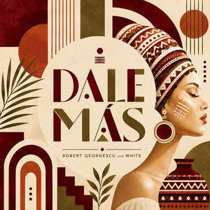 Dale Más by Robert Georgescu, White