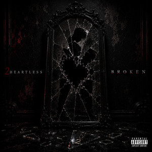 Broken by 2Heartless